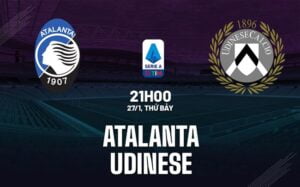 Bình luận bóng đá Atalanta vs Udinese 21h ngày 27/1 (Serie A 2023/24)