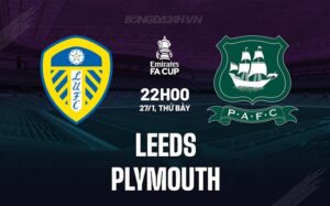 Bình luận bóng đá Leeds vs Plymouth 22h ngày 27/1 (FA Cup 2023/24)