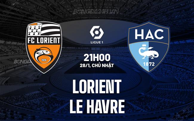 Nhận định Lorient vs Le Havre 21h ngày 28/1 (Giải vô địch quốc gia Pháp 2023/24)