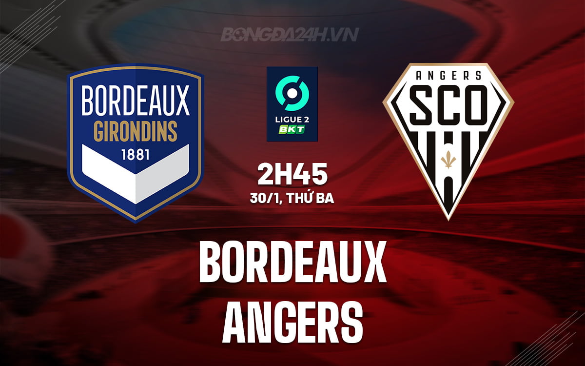 Bordeaux vs Angers