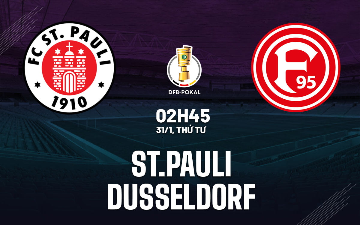 Dự đoán bóng đá StPauli vs Dusseldorf cúp quốc gia hôm nay
