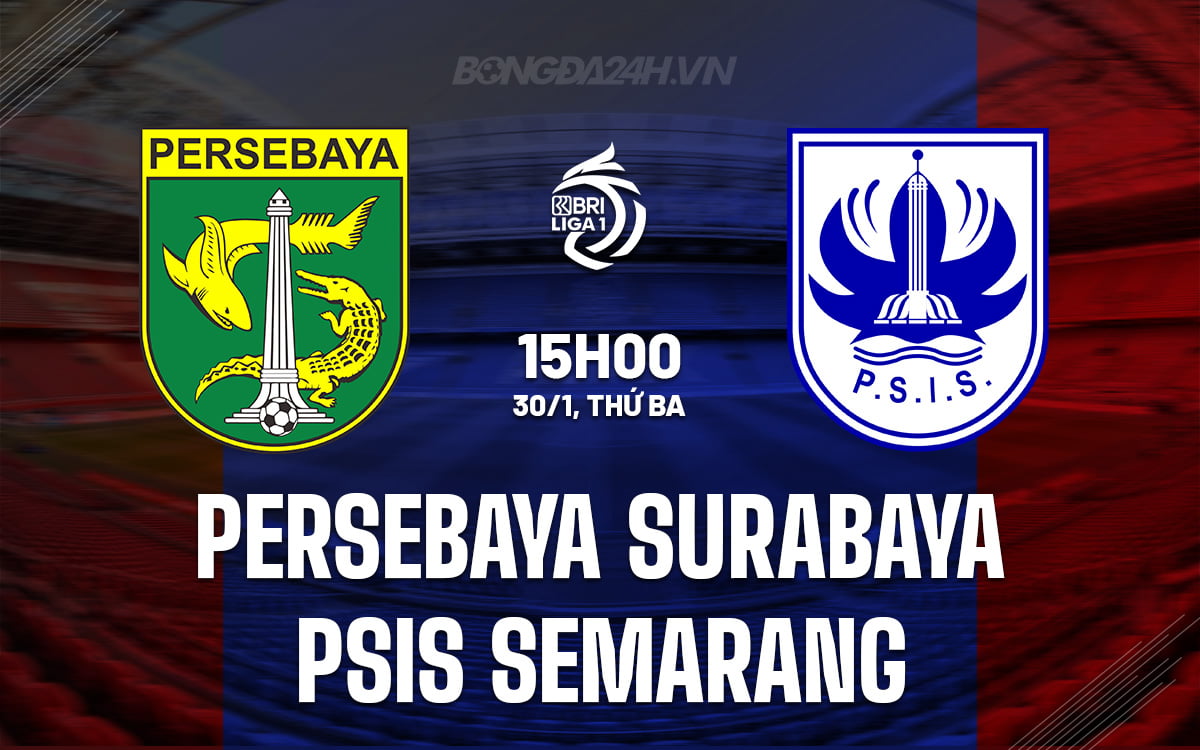 Persebaya Surabaya vs PSIS Semarang