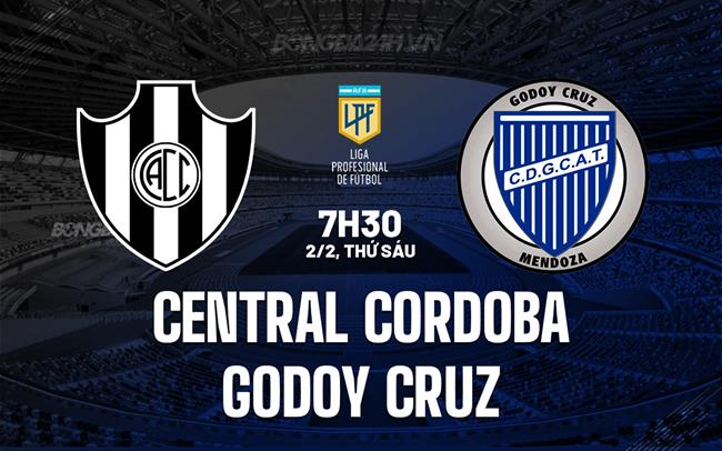 Nhận định Central Cordoba vs Godoy Cruz 7h30 ngày 2/2 (Argentina Copa de la Liga 2024)