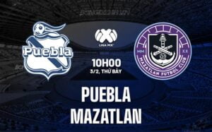 Bình luận bóng đá Puebla vs Mazatlan 10h00 ngày 3/2 (Giải vô địch quốc gia Mexico 2023/24)