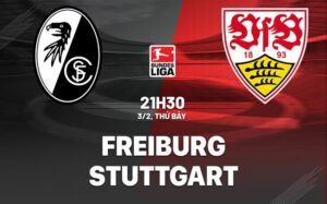 Bình luận bóng đá Freiburg vs Stuttgart 21h30 ngày 3/2 (Bundesliga 2023/24)