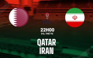 Bình luận bóng đá Iran vs Qatar 22h ngày 7/2 (Asian Cup 2023)