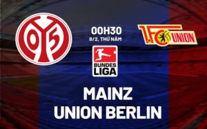 Nhận định Mainz vs Union Berlin 0h30 ngày 8/2 (Bundesliga 2023/24)