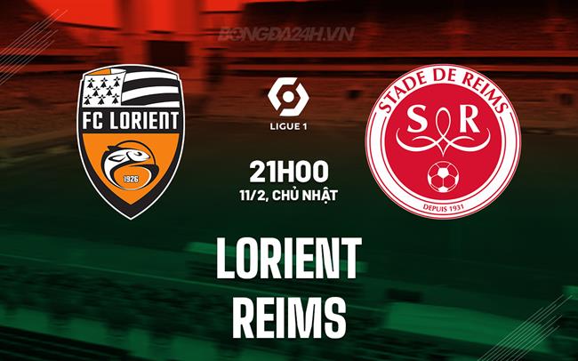 Nhận định – dự đoán Lorient vs Reims 21h00 ngày 11/02 (Giải vô địch quốc gia Pháp 2023/24)