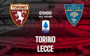 Bình luận bóng đá Torino vs Lecce 1h00 ngày 17/2 (Serie A 2023/24)