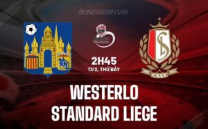 Nhận định Westerlo vs Standard Liege 02h45 17/02 (Giải vô địch quốc gia Bỉ 2023/24)