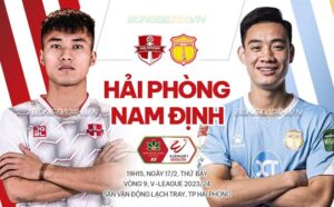 Bình luận Hải Phòng vs Nam Định 19h15 17/2: Giải mã hiện tượng