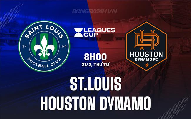 Nhận định St.Louis vs Houston Dynamo 8h00 ngày 21/02 (Concacaf Champions Cup 2024)