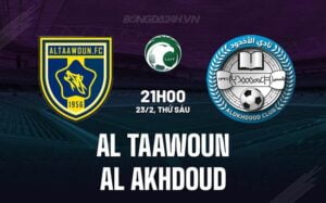 Bình luận trận đấu Al Taawoun vs Al Akhdoud 21h ngày 23/2 (Giải vô địch quốc gia Ả Rập Xê Út 2023/24)