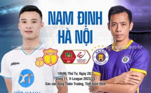 Bình luận Nam Định vs Hà Nội (18h 28/2): Gió ngược?