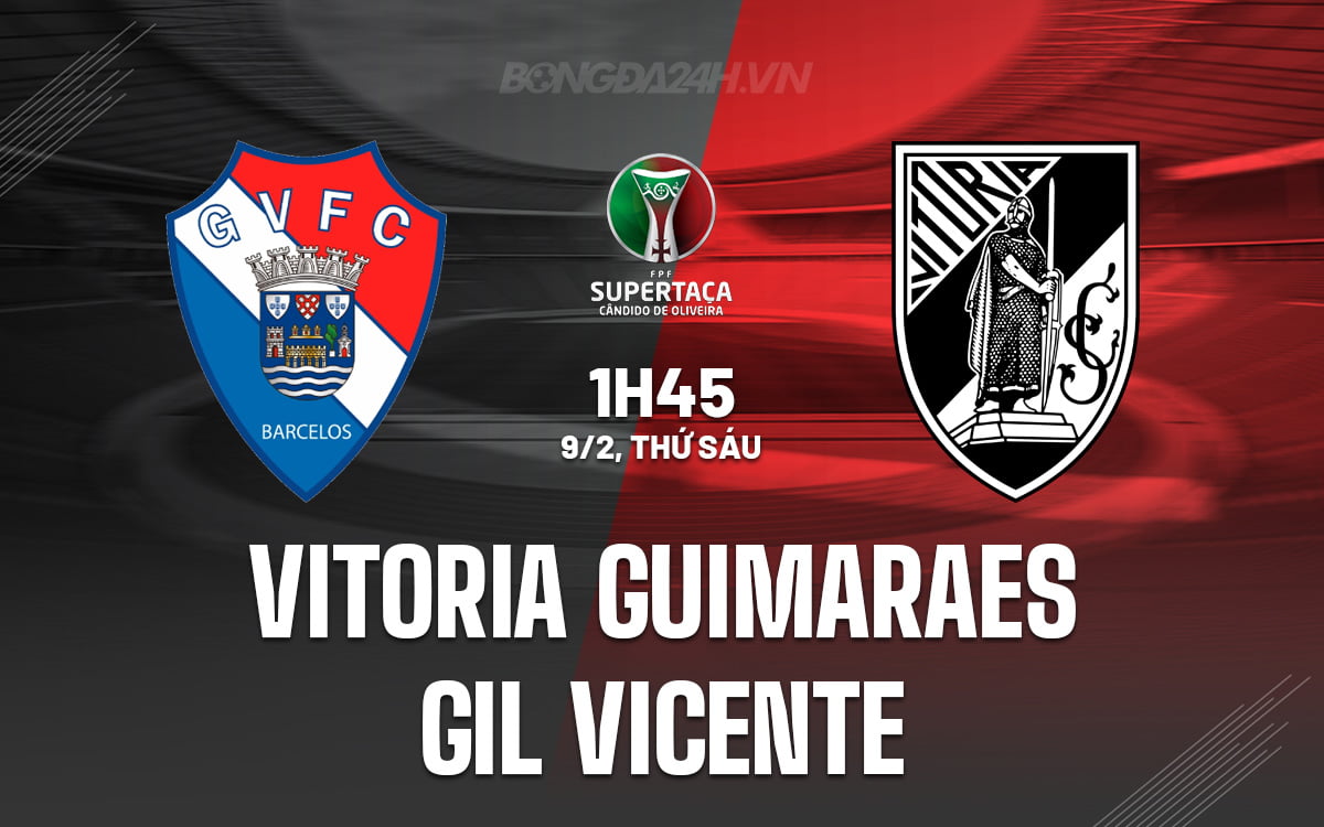 Guimaraes vs Gil Vicente