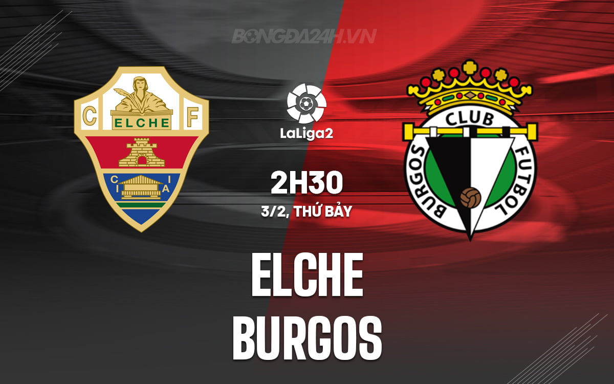 Elche vs Burgos