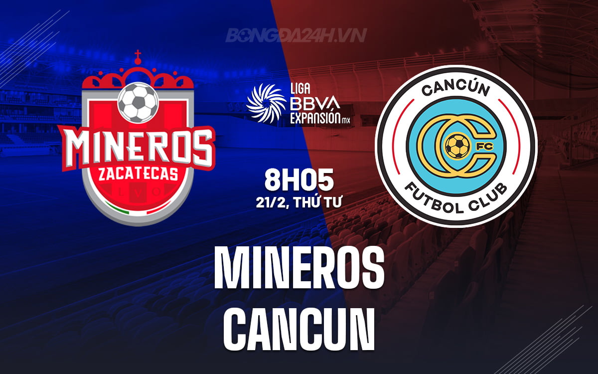 Mineros đấu với Cancun