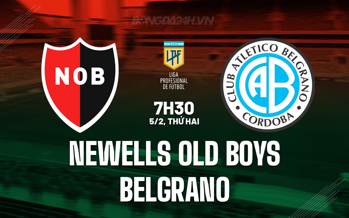 Newells Old Boys vs Bỉgrano