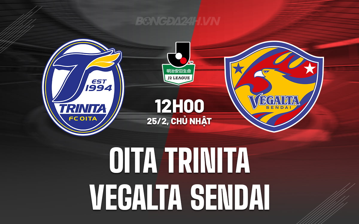 Oita Trinita vs Vegalta Sendai