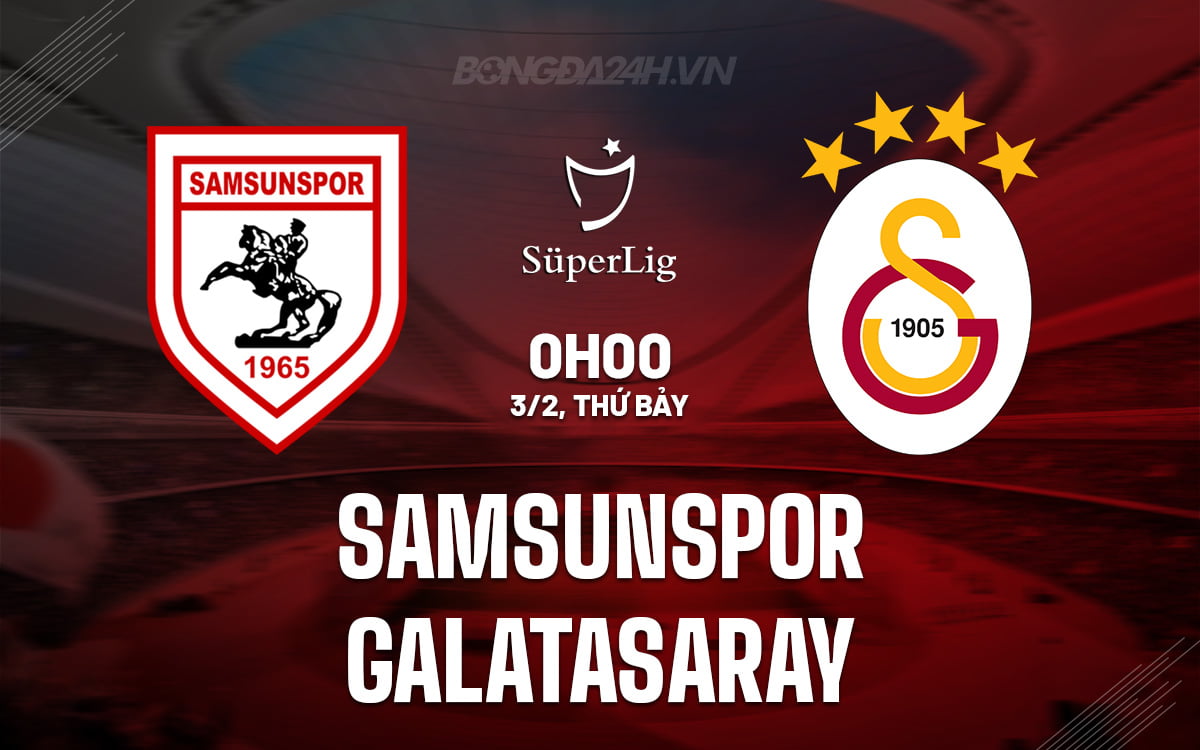Samsunspor vs Galatasaray