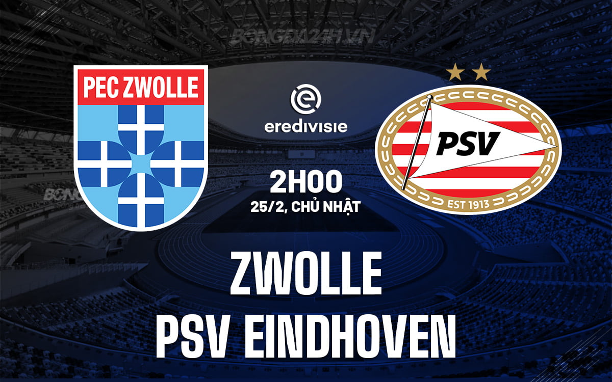 Zwolle vs PSV Eindhoven
