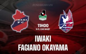 Nhận định Iwaki vs Fagiano Okama 11h00 ngày 3/3 (hạng 2 Nhật Bản 2024)