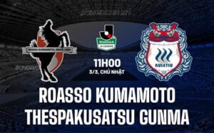 Nhận định Roasso Kumamoto vs Thespakusatsu Gunma 11h00 ngày 3/3 (hạng 2 Nhật Bản 2024)