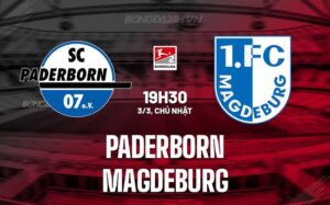 Nhận định Paderborn vs Magdeburg 19h30 ngày 3/3 (hạng 2 Đức 2023/24)