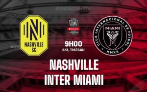 Bình luận Nashville vs Inter Miami 9h00 ngày 8/3 (Concacaf Champions Cup 2024)