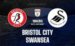 Bình luận trận đấu Bristol City vs Swansea, 19h30 ngày 10/3 (Giải hạng Nhất Anh 2023/24)