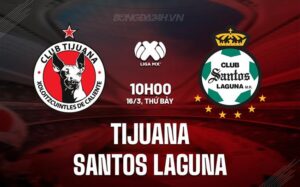 Bình luận Tijuana vs Santos Laguna 10h00 ngày 16/3 (Giải vô địch quốc gia Mexico 2023/24)