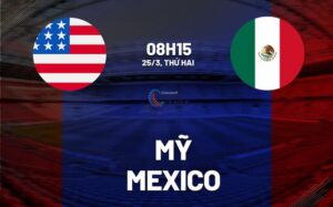 Bình luận bóng đá Mỹ vs Mexico 8h15 25/3 (Concacaf Nations League 2023/24)