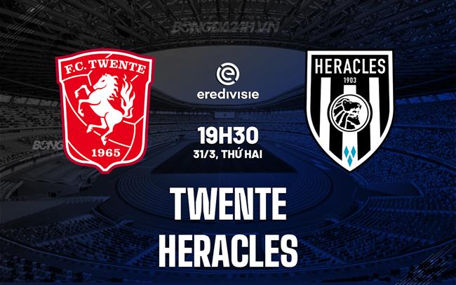 Bình luận bóng đá Twente vs Heracles 19h30 ngày 31/3 (Giải vô địch quốc gia Hà Lan 2023/24)