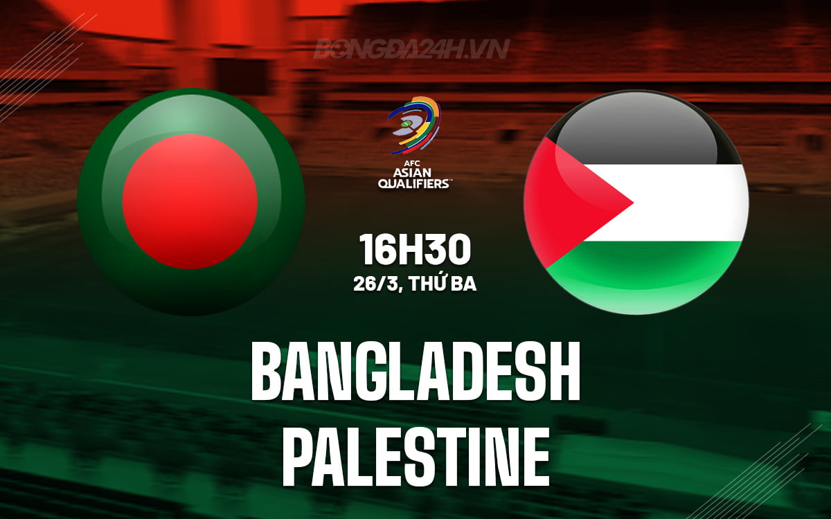 Bangladesh đấu với Palestine