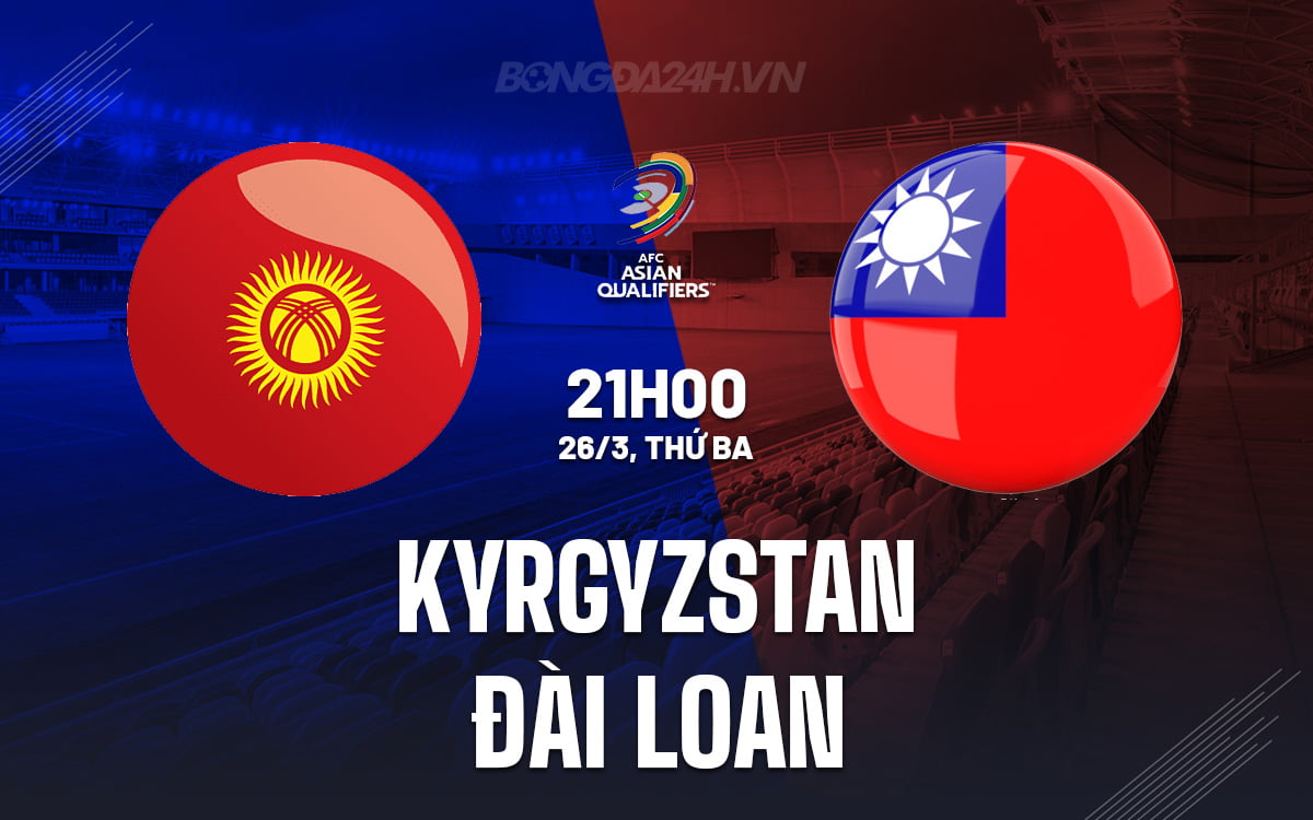 Kyrgyzstan vs Đài Loan