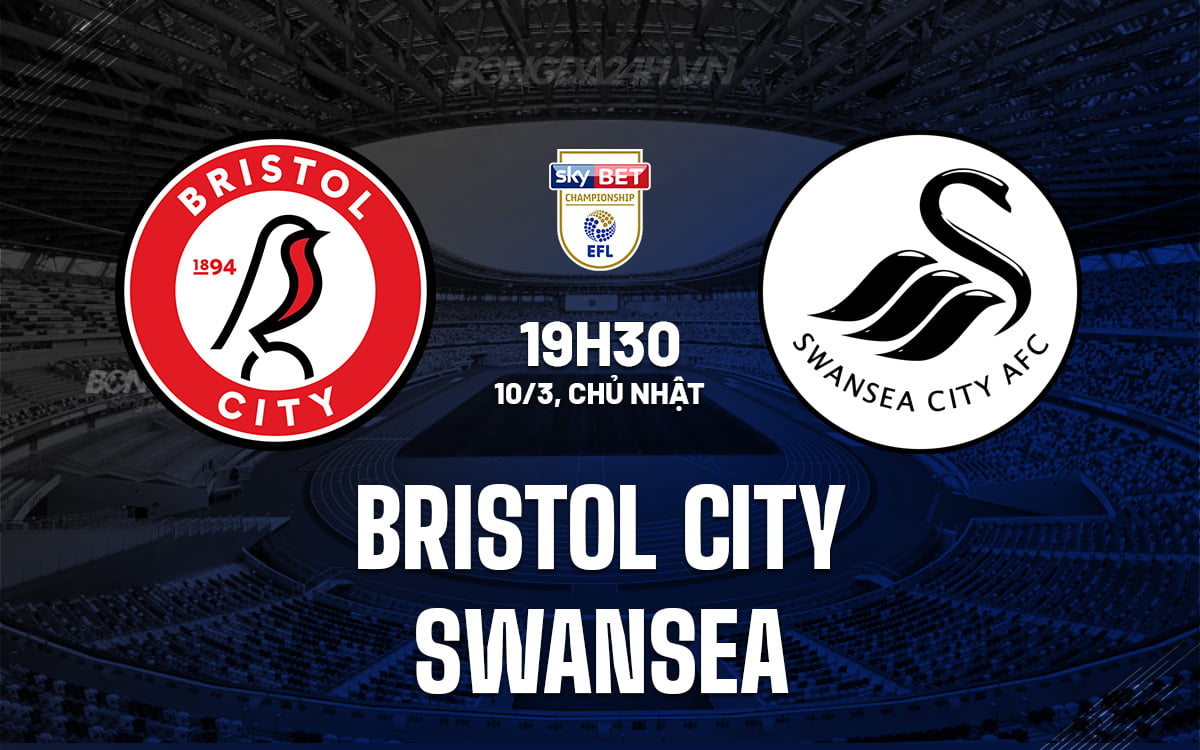 Thành phố Bristol vs Swansea