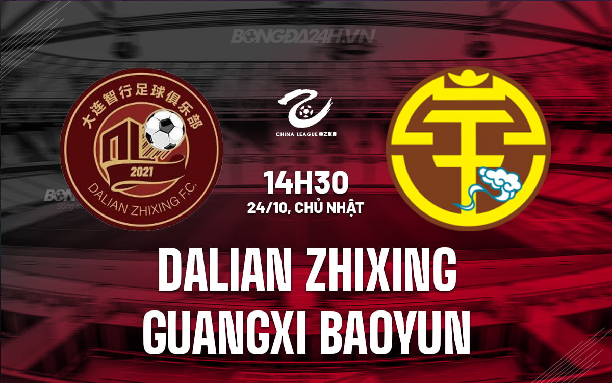 Dalian Zhixing vs Quảng Tây Baoyun