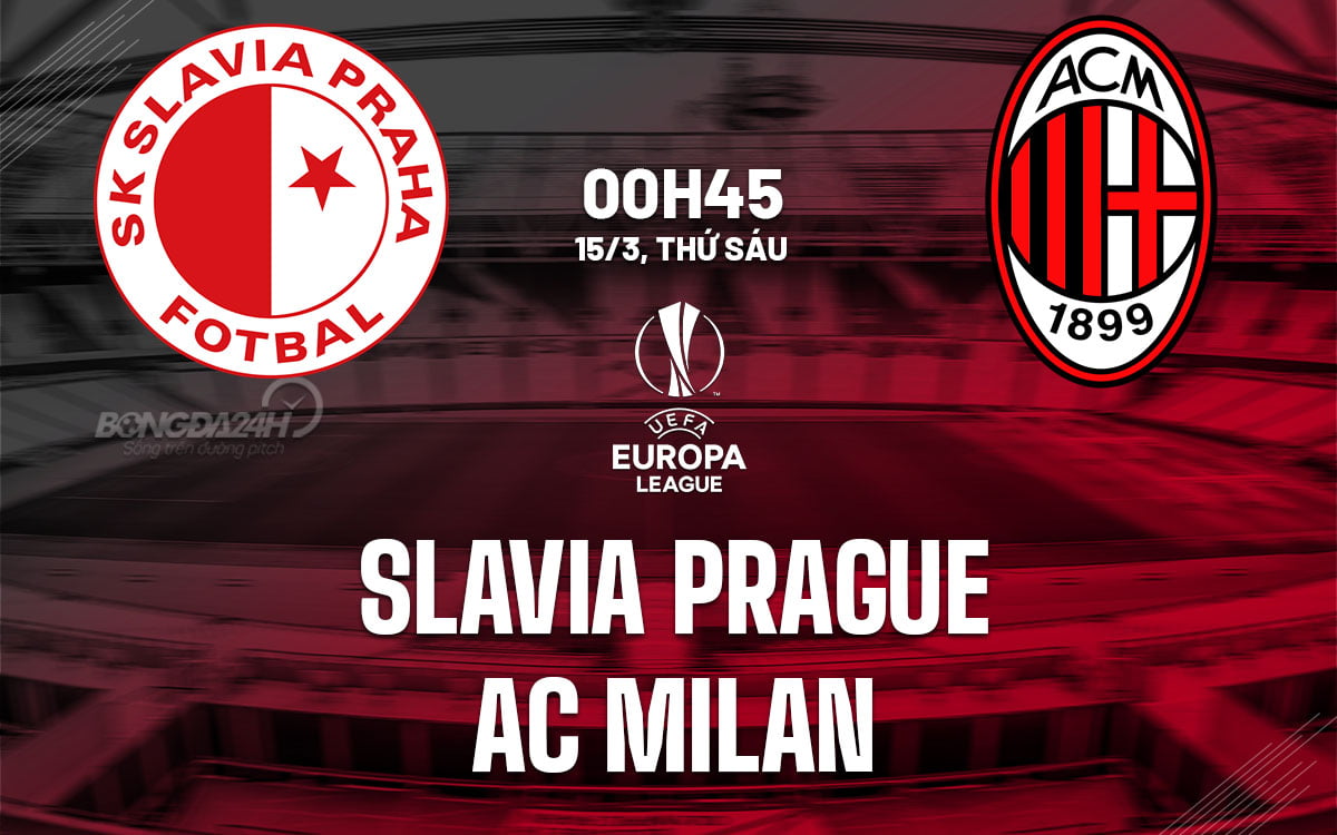 Soi kèo bóng đá Slavia Praha vs AC Milan, cúp C2, Europa League hôm nay