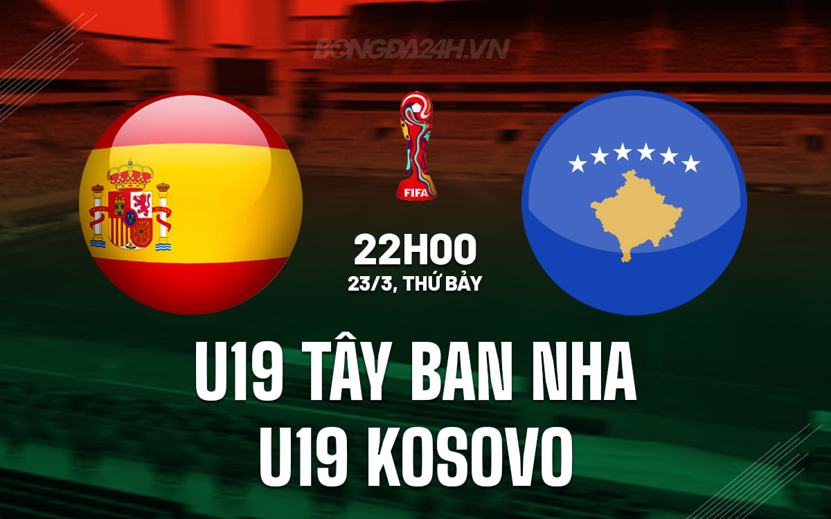 Tây Ban Nha U19 vs Kosovo U19