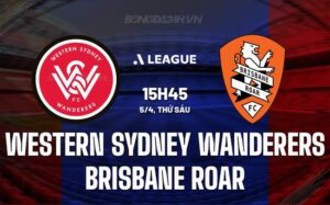 Bình luận Western Sydney vs Brisbane Roar, 15h45 ngày 5/4 (Giải vô địch quốc gia Australia 2023/24)