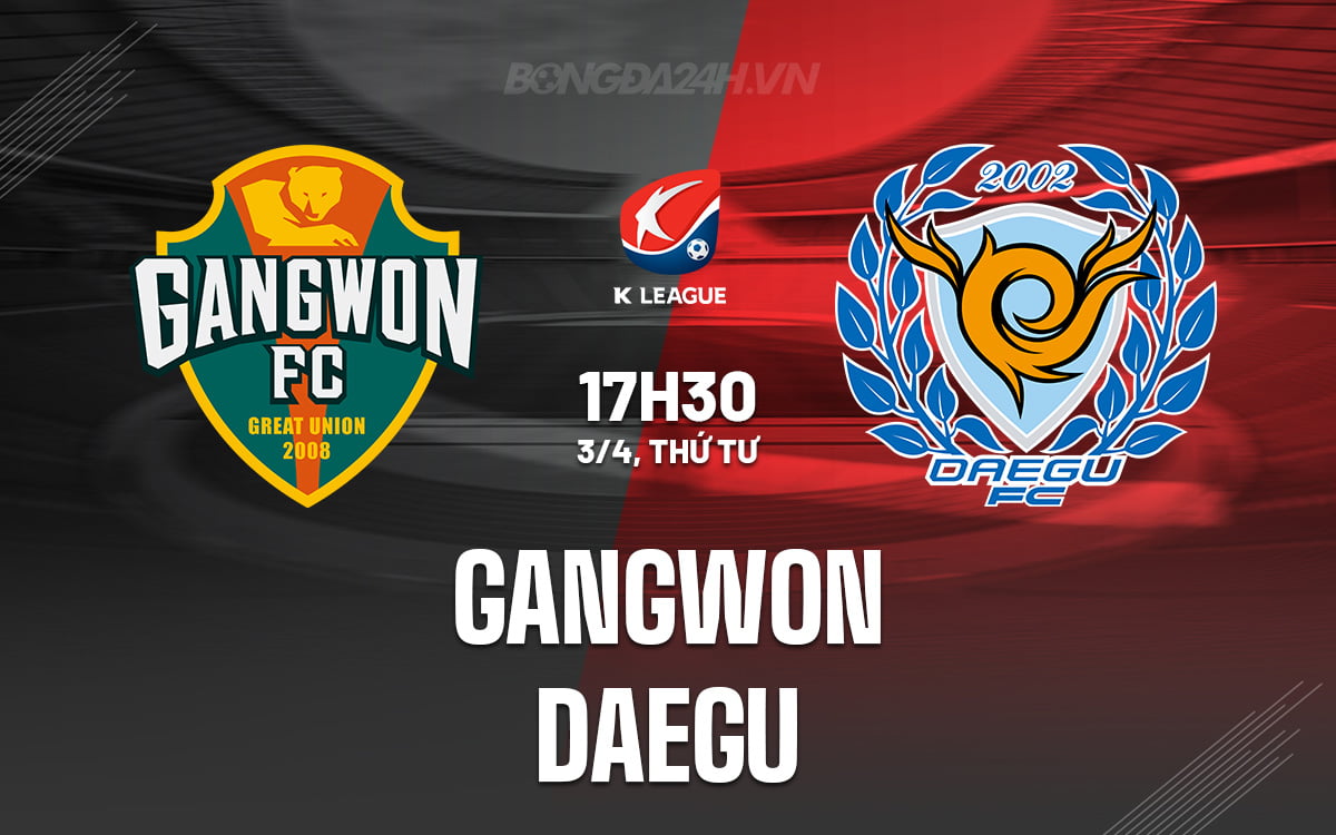 Gangwon đấu với Daegu