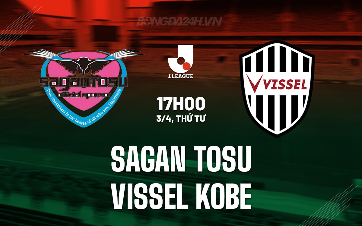Sagan Tosu vs Vissel Kobe