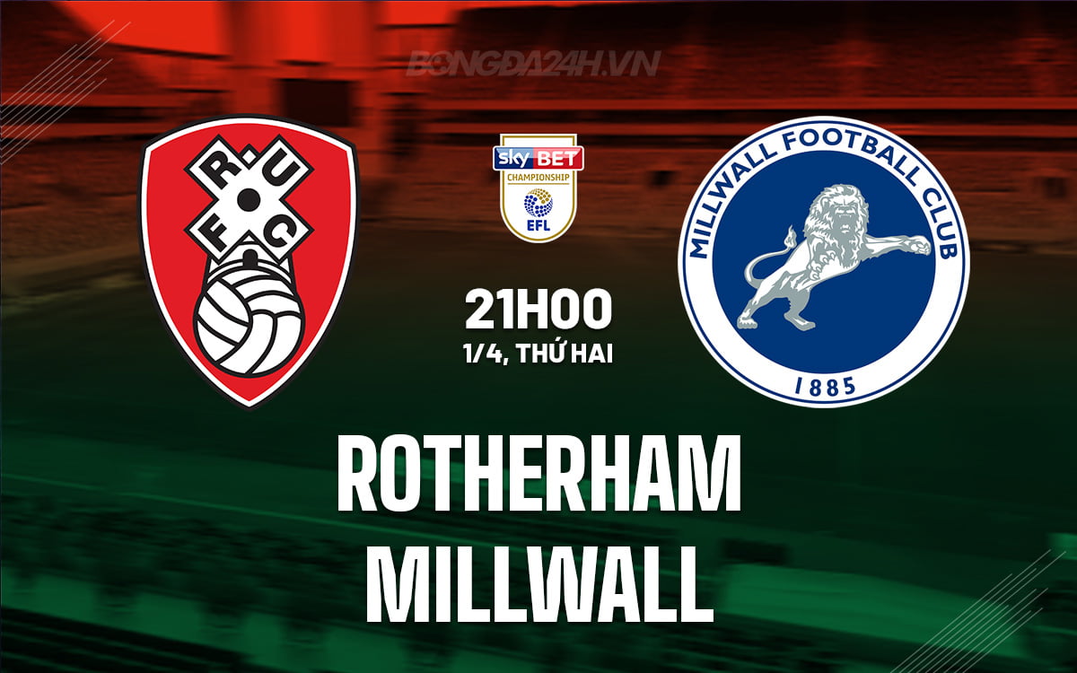 Rotherham đấu với Millwall